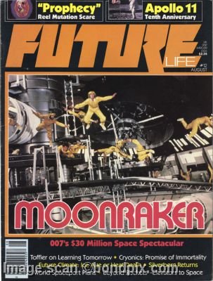 Future Life magazine on James Bond 007 Moonraker