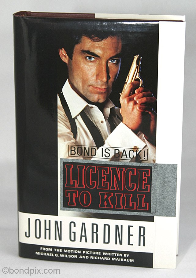 Licence To Kill by John Gardner limited numbered and signed edition  38/100